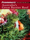 Frommer's® Portable Australia's Great Barrier Reef